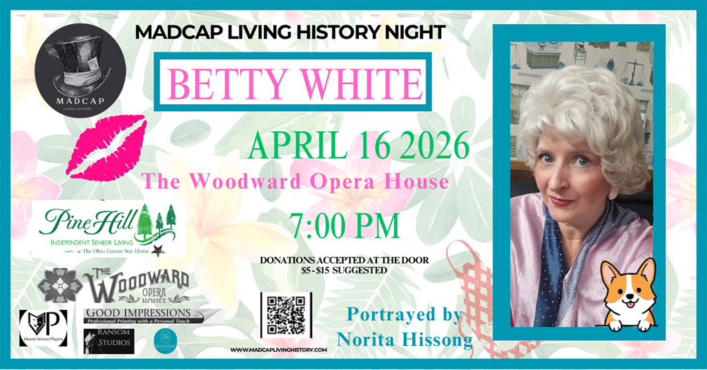 Madcap Living History Night